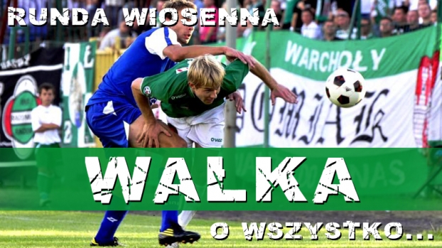 Rusza runda wiosenna - WALKA O WSZYSTKO!