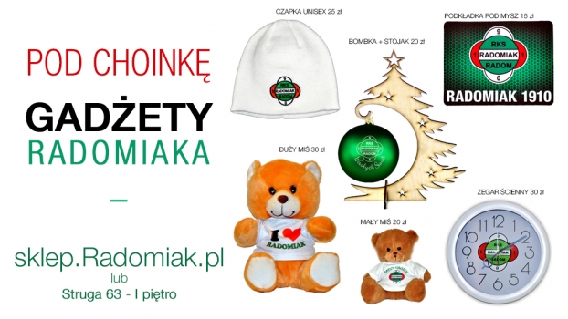 Pod choinkę? Gadżety Radomiaka!