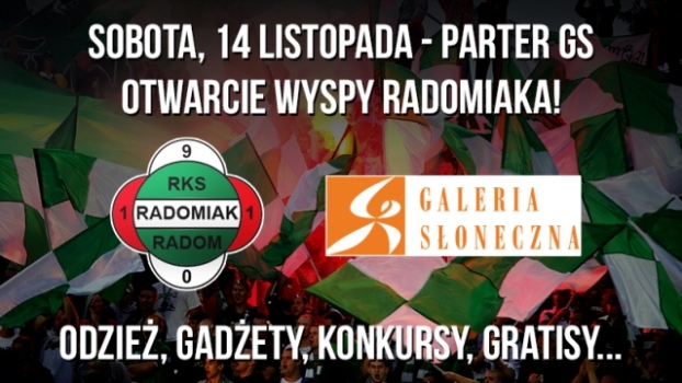 W sobotę otwarcie wyspy Radomiaka w Galerii Słonecznej!